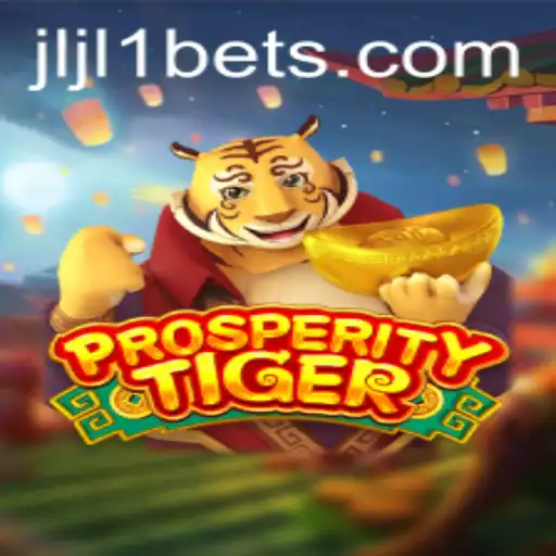 Discover the Adventure of ProsperityTiger with JLJL1
